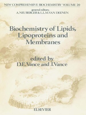 cover image of Biochemistry of Lipids, Lipoproteins and Membranes